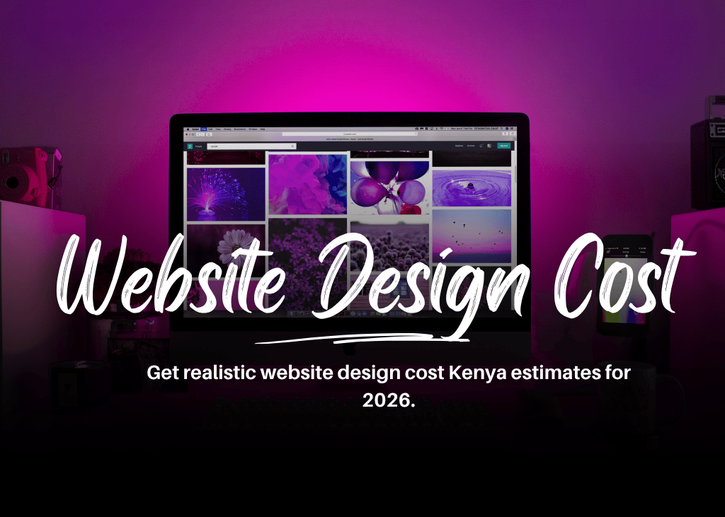 Web Design Cost Nairobi: Scope and Budget Guide